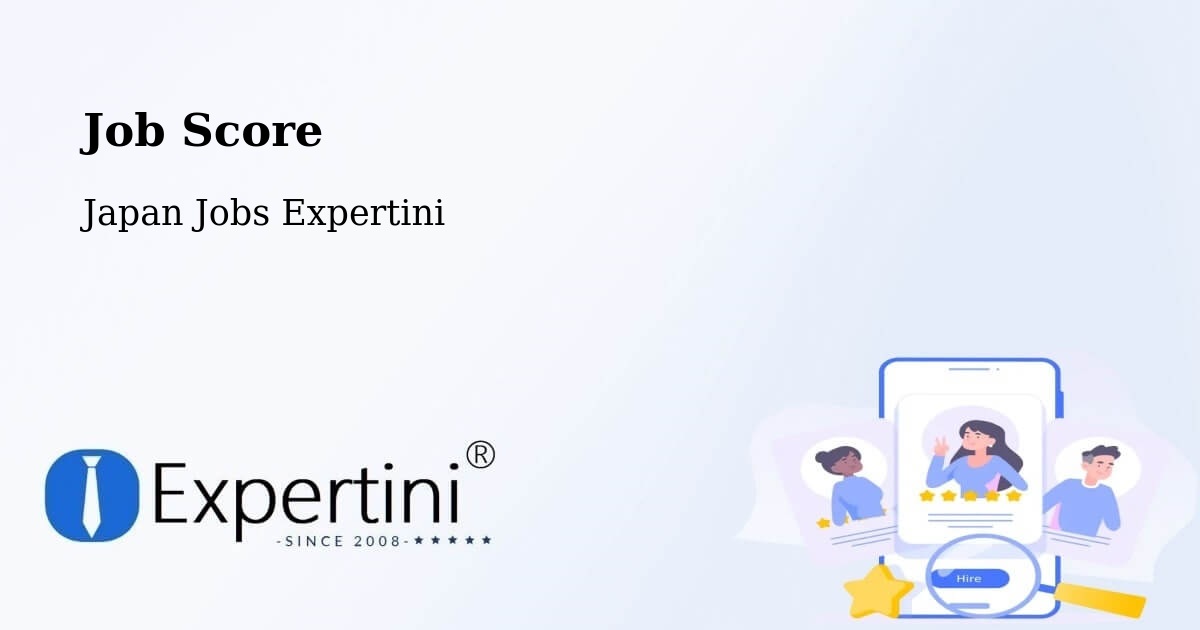 Job Score & Job Description Score Tool – Kusatsu Shi - Japan Jobs Expertini